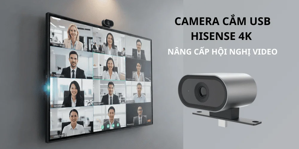 Tổng quan sản phẩm camera cắm USB HISENSE 4K (HMC1AE)