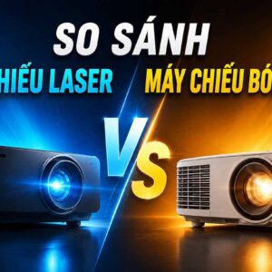 So sánh máy chiếu laser và bóng đèn